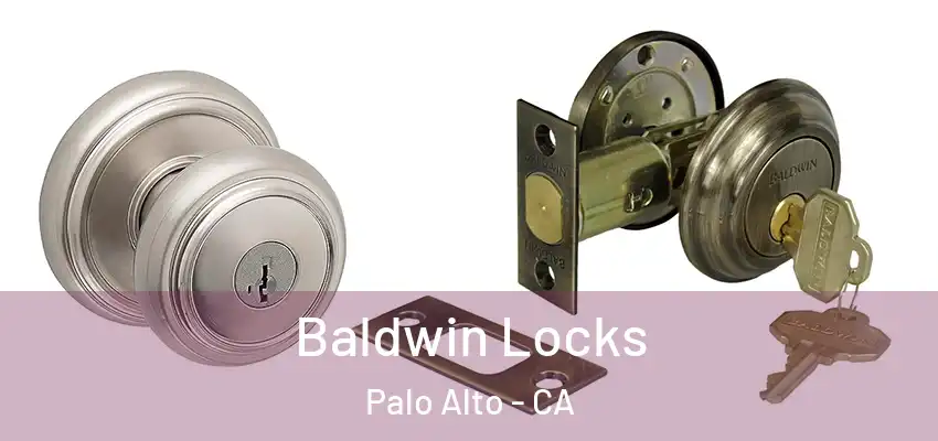  Baldwin Locks Palo Alto - CA