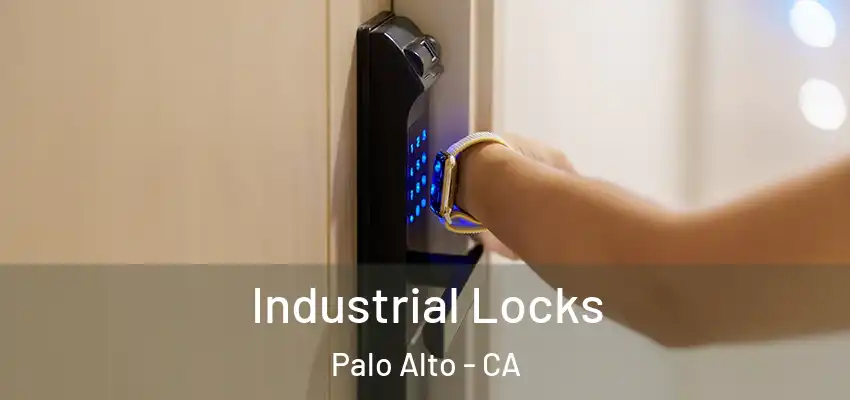  Industrial Locks Palo Alto - CA